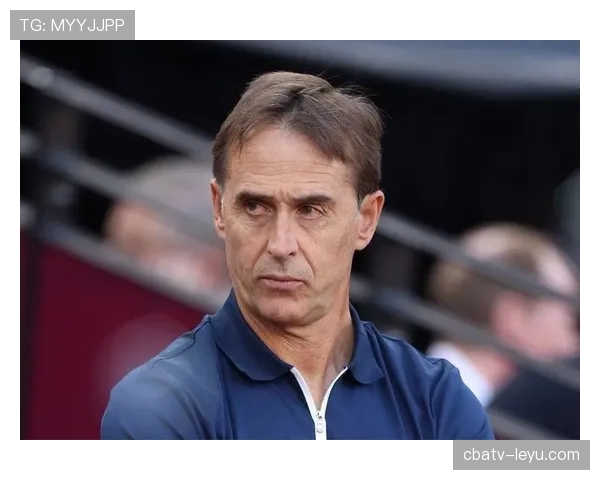 洛佩特吉率西汉姆强势复苏，英超新篇章引关注